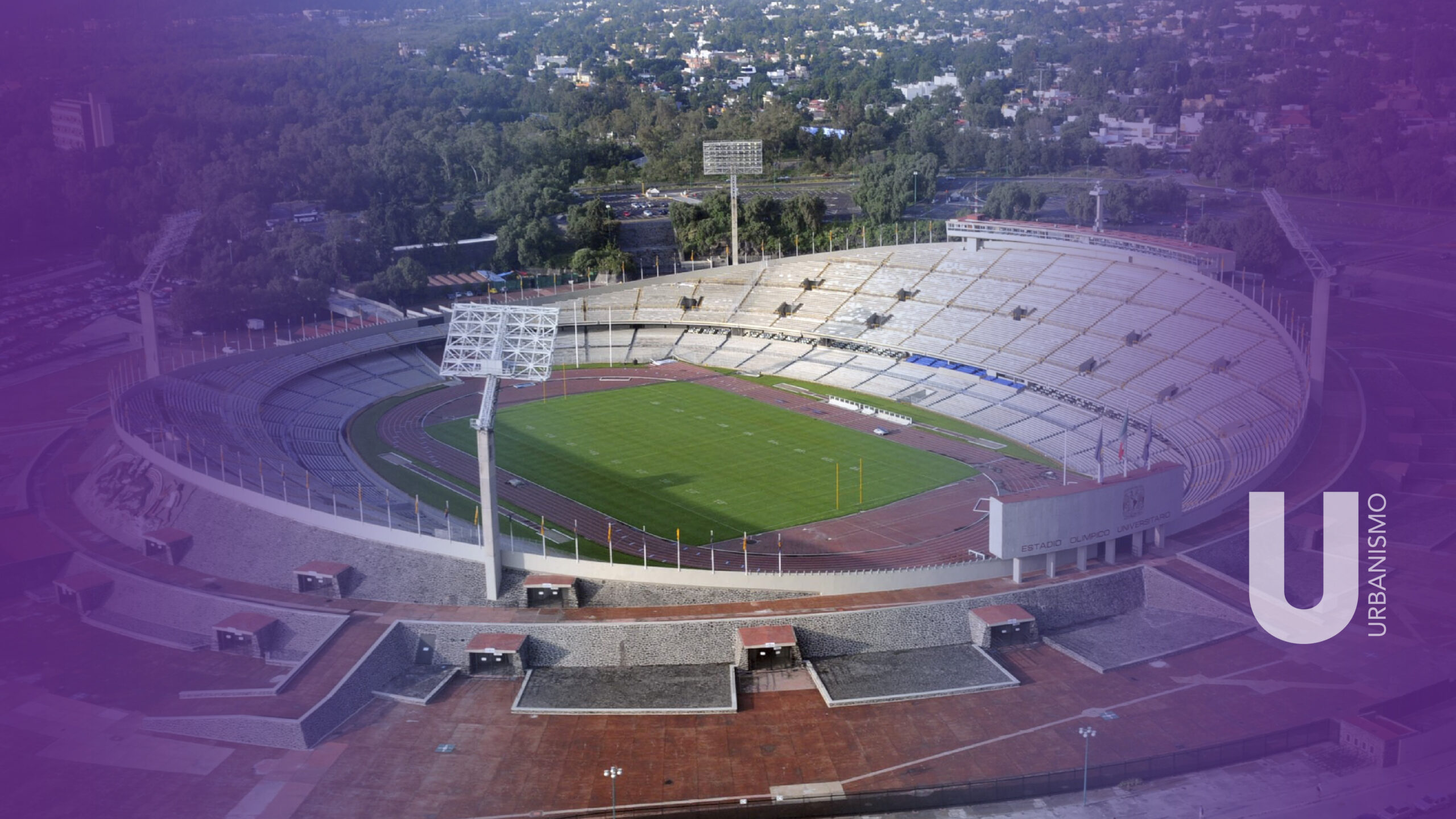 ESTADIO OLÍMPICO UNIVERSITARIO